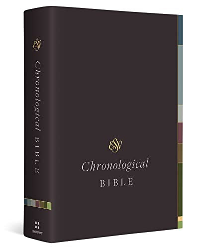 ESV Chronological Bible (Hardcover) by Andrew E Steinmann, Hardcover book cover