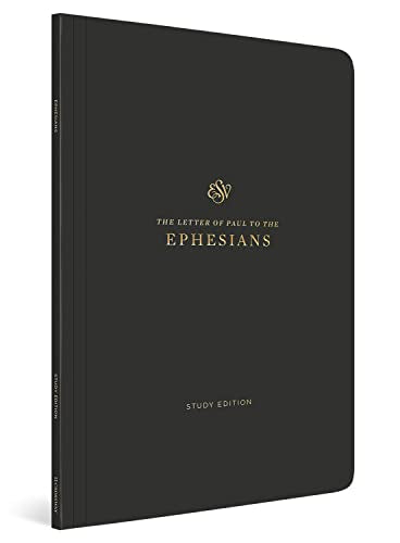 ESV Scripture Journal, Study Edition: Ephesians (Paperback) by Esv Bibles, Paperback book cover