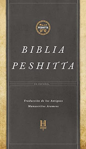 Biblia Peshitta, Tapa Dura: Revisada Y Aumentada (Revisada Y Aumentada) by B&h Espanol Editorial, Hardcover book cover