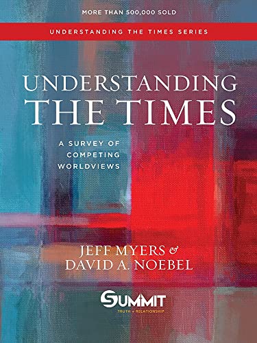 Understanding the Times: A Survey of Competing Worldviews Volume 2 book cover