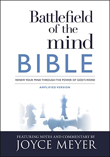 Battlefield of the Mind Bible: Renew Your Mind Through the Power of God's Word by Joyce Meyer, Paperback book cover