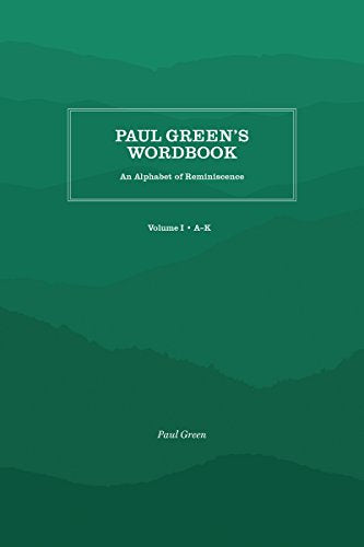 Paul Green's Wordbook: An Alphabet of Reminiscence book cover