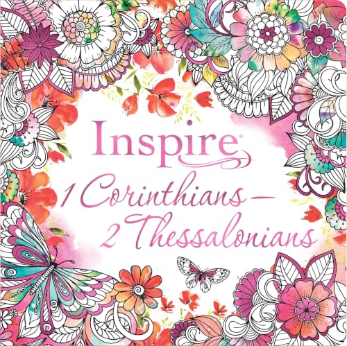 Inspire: 1 Corinthians--2 Thessalonians (Softcover): Coloring & Creative Journaling Through 1 Corinthians--2 Thessalonians by New Living Translation, Paperback book cover