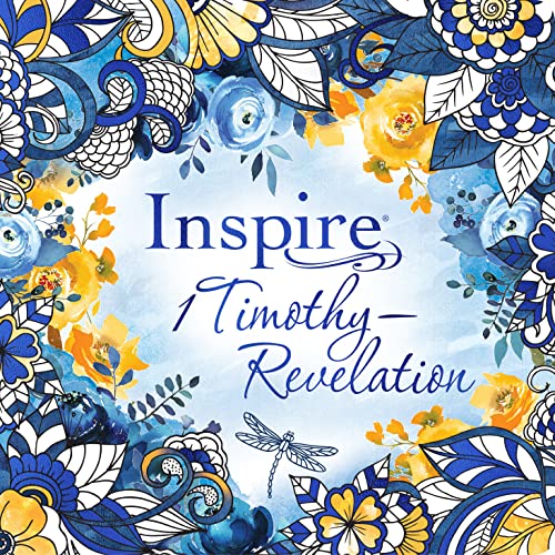 Inspire: 1 Timothy--Revelation (Softcover): Coloring & Creative Journaling Through 1 Timothy--Revelation by New Living Translation, Paperback book cover