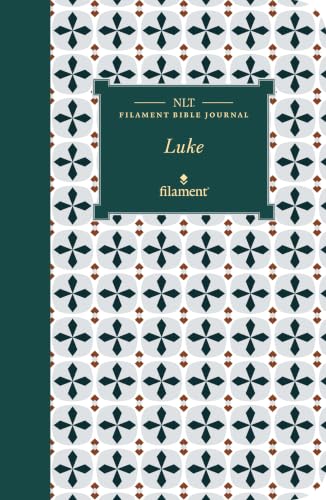 NLT Filament Bible Journal: Luke (Softcover) by New Living Translation, Paperback book cover