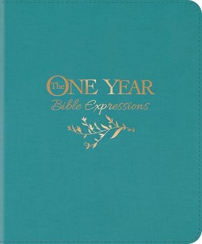The One Year Bible Expressions NLT (Leatherlike, Tidewater Teal) by New Living Translation, Imitation Leather book cover