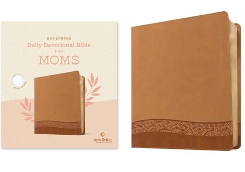 Dayspring Daily Devotional Bible for Moms, NLT (Leatherlike, Camel) by New Living Translation, Imitation Leather book cover