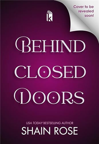 Behind Closed Doors: Deluxe Limited Edition book cover