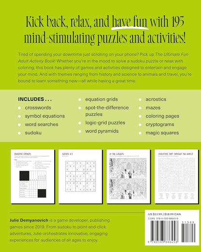 The Ultimate Fun Adult Activity Book: Logic Puzzles, Sudoku, Mazes, Word Searches, Crosswords, Acrostics, Coloring, and More!
