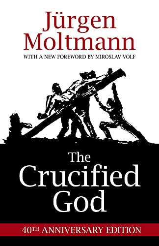 The Crucified God: 40th Anniversary Edition book cover
