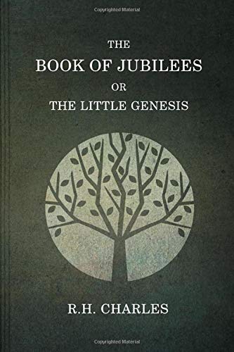 The Book Of Jubilees, Or The little Genesis book cover