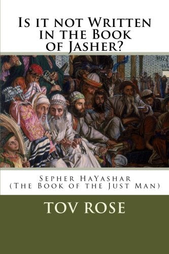 Is It Not Written in the Book of Jasher? by Rose, Tov — Paperback book cover
