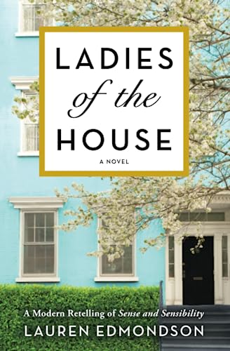 Ladies of the House (Original) book cover