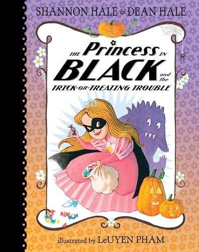 The Princess in Black and the Trick-Or-Treating Trouble by Shannon Hale — Hardcover book cover