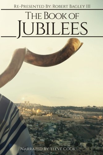 The Book of Jubilees: Re-Presented by Robert Bagley III book cover