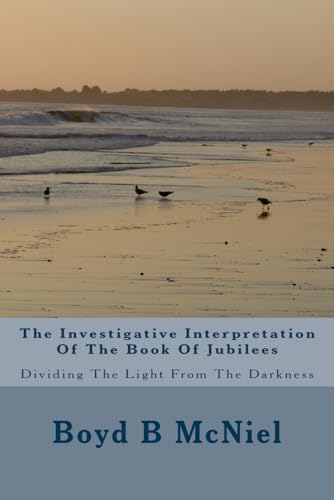 The Investigative Interpretation Of The Book Of Jubilees book cover