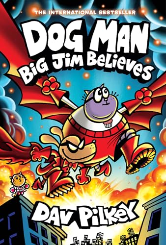 Dog Man: Big Jim Believes: A Graphic Novel (Dog Man #14): From the Creator of Captain Underpants by Dav Pilkey, Hardcover book cover