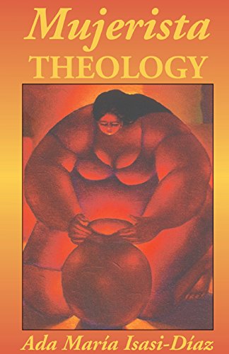 Mujerista Theology: A Theology for the Twenty-First Century book cover