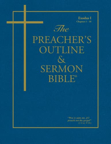 Preacher's Outline & Sermon Bible-KJV-Exodus 1: Chapters 1-18 by Leadership Ministries Worldwide, Paperback book cover