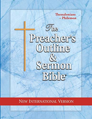 Preacher's Outline & Sermon Bible-NIV-Thessalonians-Philemon by Leadership Ministries Worldwide, Paperback book cover