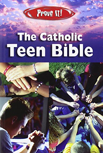 Prove It! Catholic Teen Bible-NABRE (New American Bible Revised) by Amy Welborn, Paperback book cover