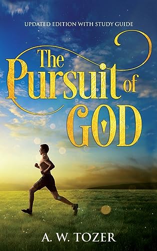 The Pursuit of God: Updated Edition with Study Guide book cover
