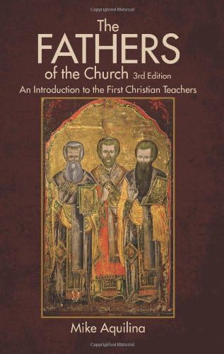The Fathers of the Church, 3rd Edition book cover