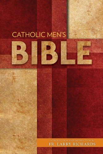 Catholic Men's Bible-Nabre (New American Bible Revised) by Fr Larry Richards, Paperback book cover