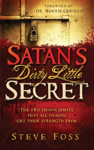 Satan's Dirty Little Secret book cover