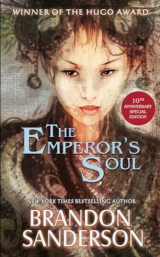 The Emperor's Soul - The 10th Anniversary Special Edition book cover