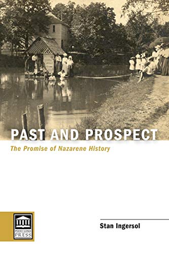 Past and Prospect: The Promise of Nazarene History book cover