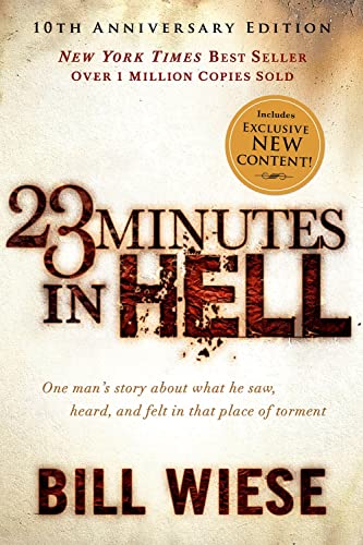 23 Minutes in Hell: One Man's Story about What He Saw, Heard, and Felt in That Place of Torment book cover