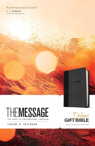 The Message Deluxe Gift Bible: The Bible in Contemporary Language by Eugene H Peterson, Imitation Leather book cover