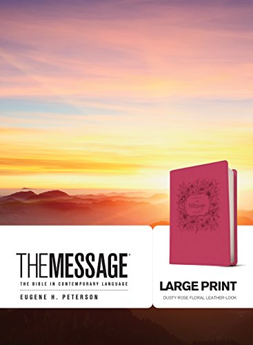 The Message Large Print: The Bible in Contemporary Language by Eugene H Peterson, Imitation Leather book cover
