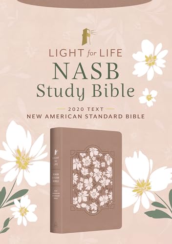 Light for Life NASB Study Bible (Blush Bouquet) by Barbour Bibles, Imitation Leather book cover