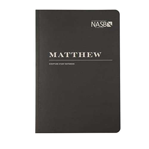 NASB Scripture Study Notebook: Matthew: NASB by Steadfast Bibles, Paperback book cover
