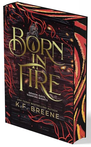 Born in Fire (Demon Days, Vampire Nights, Book 1) book cover