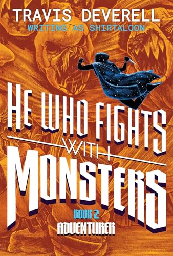 He Who Fights with Monsters, Book 2: Adventurer book cover