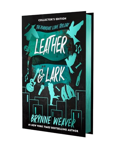 Leather & Lark Collector's Edition: The Ruinous Love Trilogy book cover