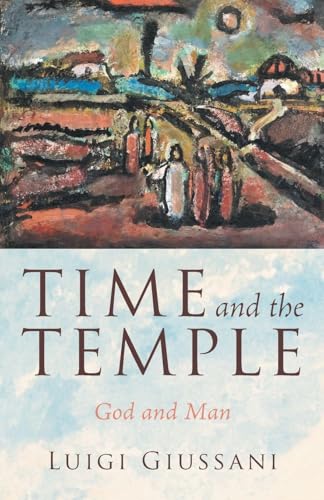 Time and the Temple: God and Man book cover
