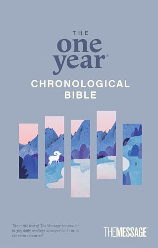 The One Year Chronological Bible the Message (Softcover) by Eugene H Peterson, Paperback book cover