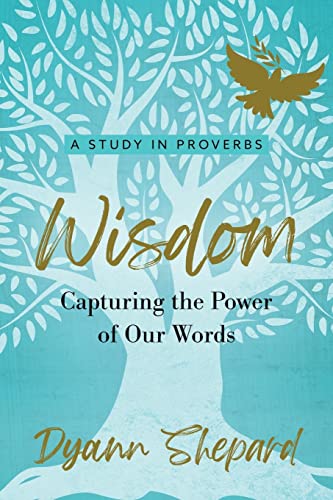 Wisdom: Capturing The Power of Our Words book cover