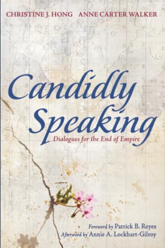 Candidly Speaking: Dialogues for the End of Empire book cover
