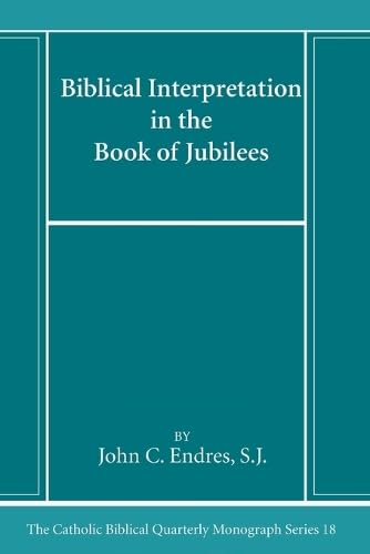 Biblical Interpretation in the Book of Jubilees book cover