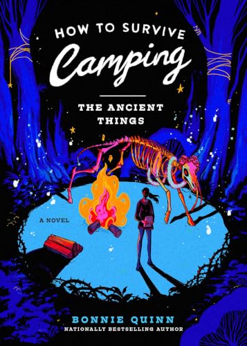How to Survive Camping: The Ancient Things book cover