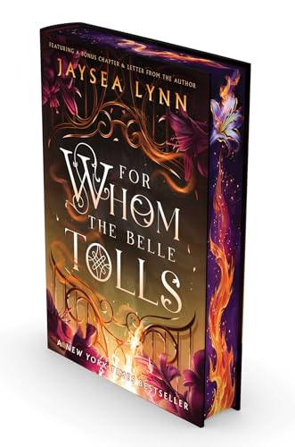 For Whom the Belle Tolls (Deluxe Limited Edition) book cover