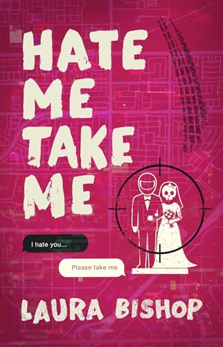 Hate Me Take Me book cover