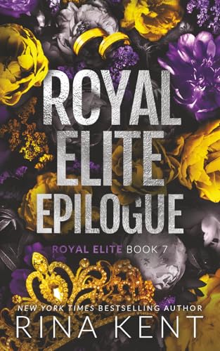 Royal Elite Epilogue: Special Edition Print (Special Print) book cover