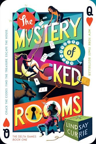 The Mystery of Locked Rooms by Lindsay Currie — Paperback book cover