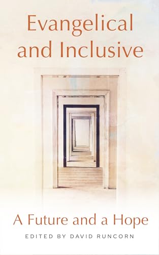 Evangelical and Inclusive: A Future and a Hope book cover